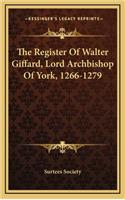 The Register of Walter Giffard, Lord Archbishop of York, 1266-1279