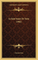Le Saint Suaire De Turin (1902)
