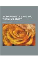 St. Margaret's Cave