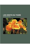 Les Dents Du Tigre