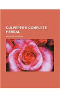 Culpeper's Complete Herbal