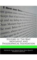 History of the Beat Movement and Philosophical Foundation