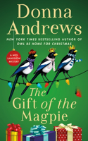 The Gift of the Magpie: A Meg Langslow Mystery(Meg Langslow Mysteries)
