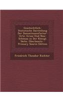Geschichtlich-Statistische Darstellung Der Damastmanufactur-Orte