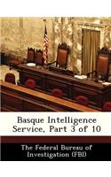 Basque Intelligence Service, Part 3 of 10: (English)