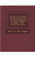 History of the Friendly Sons of St. Patrick and of the Hibernian Society for the Relief of Emigrants from Ireland: March 17, 1771-March 17, 1892 - Pri