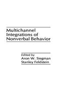Multichannel Integrations of Nonverbal Behavior