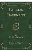 Lillias Davenant: A Novel (Classic Reprint)(English)