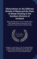 Observations on the Different Breeds of Sheep and the State of Sheep Farming in the Southern Districts of Scotland