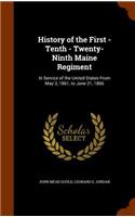 History of the First - Tenth - Twenty-Ninth Maine Regiment