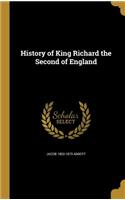 History of King Richard the Second of England