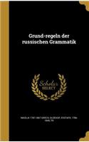 Grund-regeln der russischen Grammatik
