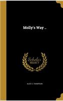 Molly's Way ..