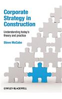 Corporate Strategy in Construction