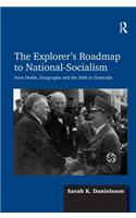 The Explorer's Roadmap to National-Socialism