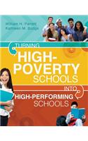 Turning High-Poverty Schools Into High-Performing Schools
