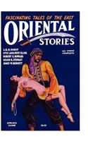 Oriental Stories, Vol 1, No. 4 (Spring 1931)