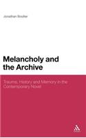 Melancholy and the Archive