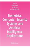 Biometrics, Computer Security Systems and Artificial Intelligence Applications