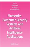 Biometrics, Computer Security Systems and Artificial Intelligence Applications