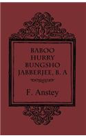 Baboo Hurry Bungsho Jabberjee, B. A.