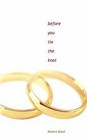 Before you tie the knot