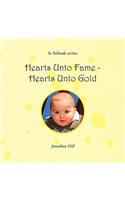 Hearts Unto Fame - Hearts Unto Gold