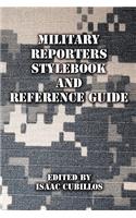 Military Reporters Stylebook and Reference Guide