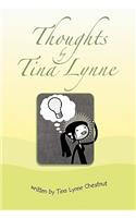 Thoughts by Tina Lynne: (English)