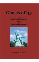 Ghosts of '45