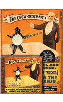 Steve Martin: The Crow