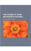 The Poems of Digby Mackworth Dolben