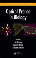 Optical Probes in Biology