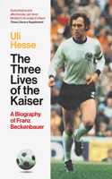 THREE LIVES OF THE KAISER PA