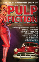 The New Mammoth Book Of Pulp Fiction