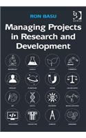 Managing Projects in Research and Development