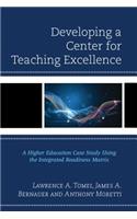 Developing a Center for Teaching Excellence