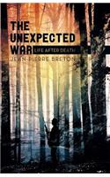 The Unexpected War