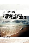 Recovery from Sexual Addiction