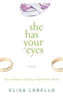 She Has Your Eyes