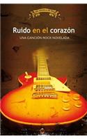 Ruido en el corazón