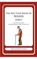 The Best Ever Book of Senior Jokes