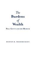 Burdens of Wealth