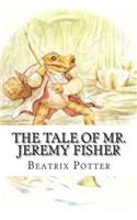 The Tale of Mr. Jeremy Fisher