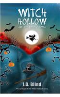 Witch Hollow and the Wrong Spell: (1 Witch Hollow)
