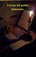 a la Luz del Pabilo Humeante