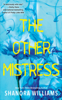 Other Mistress: A Riveting Psychological Thriller with a Shocking Twist