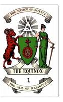 The Equinox Vol. 1 No. 1.