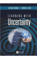 Learning with Uncertainty