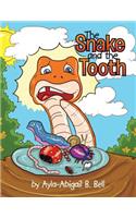 The Snake and the Tooth: (English)